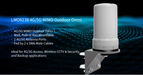 LMO6138 4G/5G MIMO antenna an excellent choice for outdoor installations