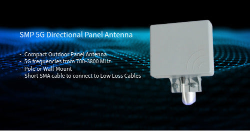 5G Directional Panel - SMP-5G - Featured Product – Connex Technologies ...